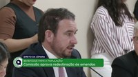Comissão Mista aprova redestinação de emendas impositivas
