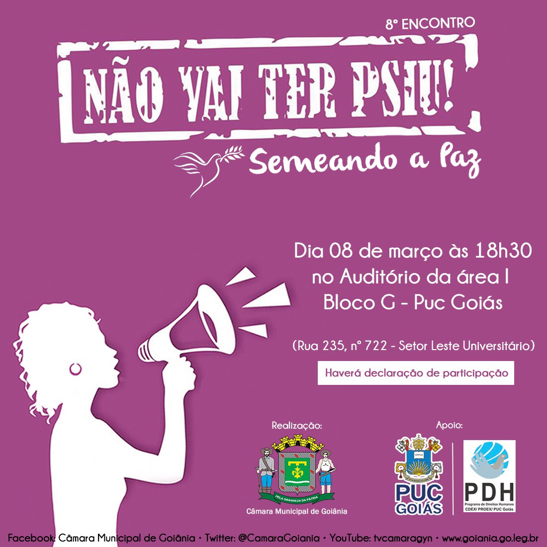 8º Encontro de Valorização da Mulher abre segundo ano da campanha “Não Vai Ter Psiu!" nesta quinta 