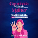 Câmara realiza, neste domingo, 6ª Caminhada pelo Fim da Violência Contra a Mulher Câmara realiza, neste domingo, 6ª Caminhada pelo Fim da Violência Contra a Mulher