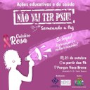Campanha “Não Vai Ter Psiu!” realiza ação neste domingo de conscientização sobre o câncer de mama