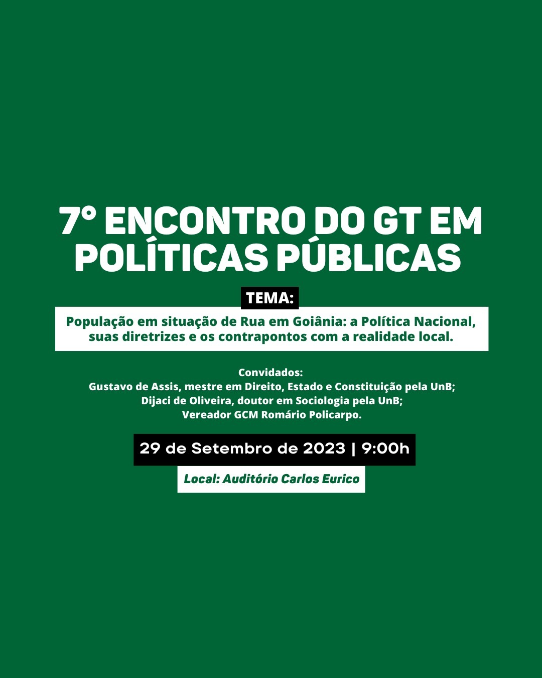 Encontro discutirá políticas públicas para população em situação de rua em Goiânia