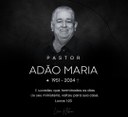 Nota de pesar pelo falecimento do pastor Adão Maria, pai da vereadora Léia Klebia Nota de pesar pelo falecimento do pastor Adão Maria, pai da vereadora Léia Klebia