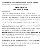 Representantes da Câmara de Goiânia e da Assembleia protocolam Ação contra aumento da passagem de ônibus