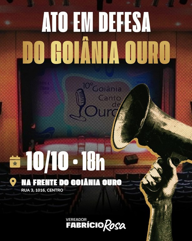 Ato em defesa do Cine Teatro Goiânia Ouro acontece nesta sexta-feira (10) em protesto contra fechamento da Prefeitura de Goiânia.