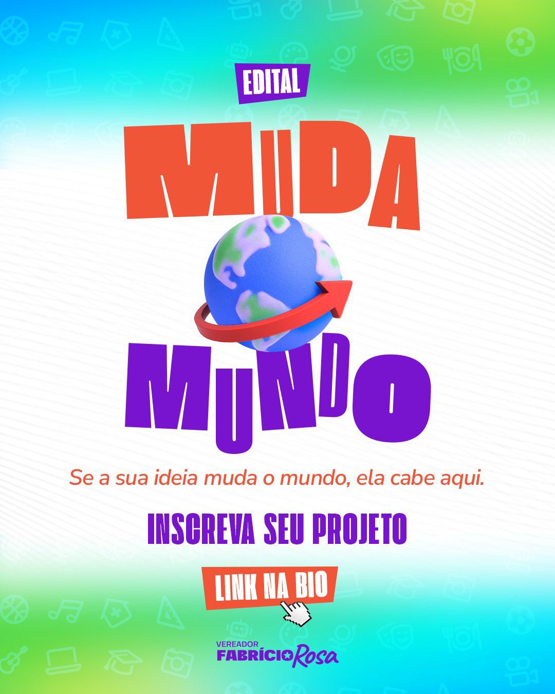 Fabrício Rosa lança Edital Muda Mundo para apoio financeiro a projetos de transformação social