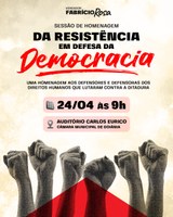 Fabrício Rosa realiza sessão em homenagem aos defensores e defensoras da democracia durante ditadura militar