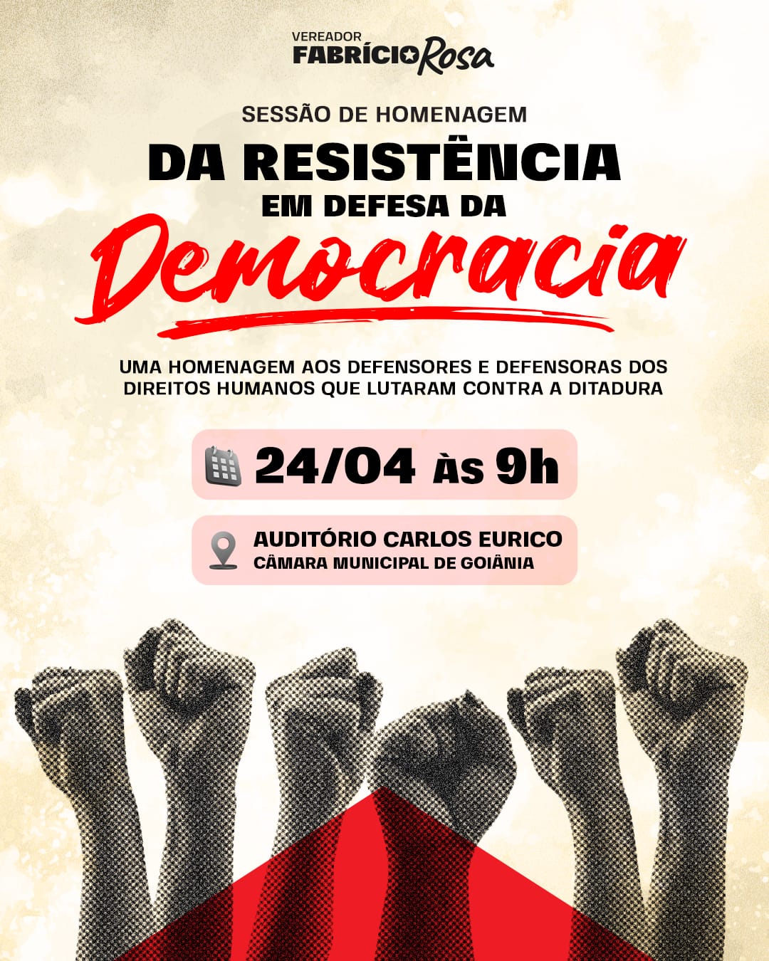 Fabrício Rosa realiza sessão em homenagem aos defensores e defensoras da democracia durante ditadura militar