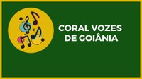 Coral Vozes de Goiânia é instituído na Câmara